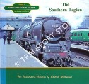 Book cover of British Railways in Colour: The Southern Region by EARNSHAW, Alan & DERRICK, Kevin